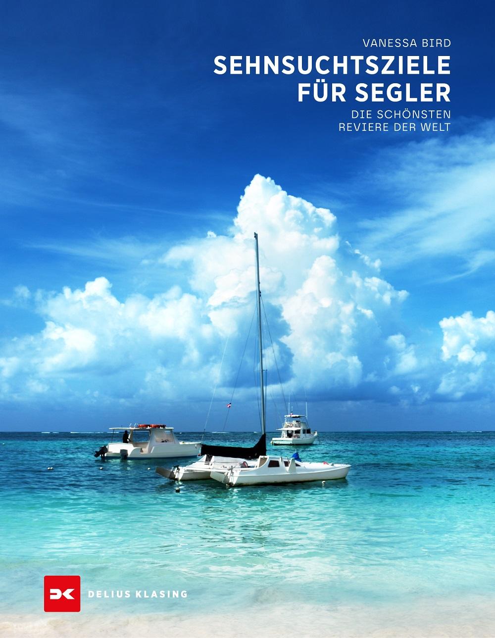 Vorderes Coverbild Sehnsuchtsziele für Segler