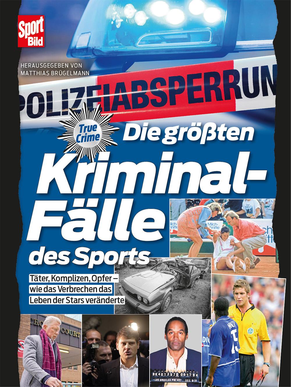 Vorderes Coverbild Die größten Kriminalfälle des Sports