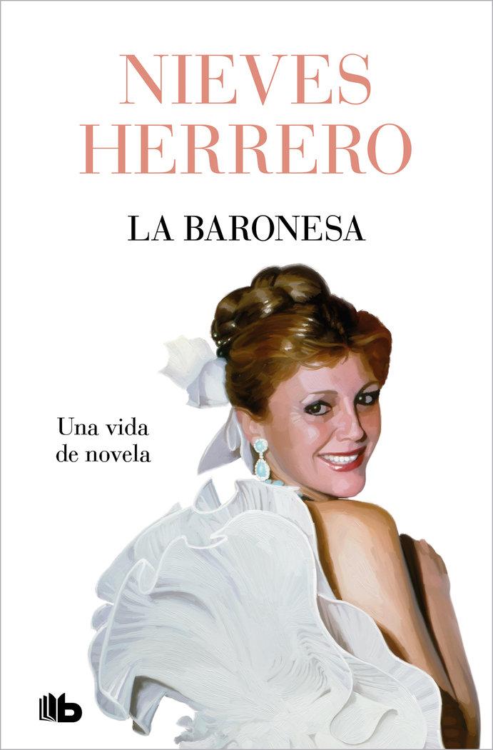 Vorderes Coverbild La Baronesa. Una vida de novela