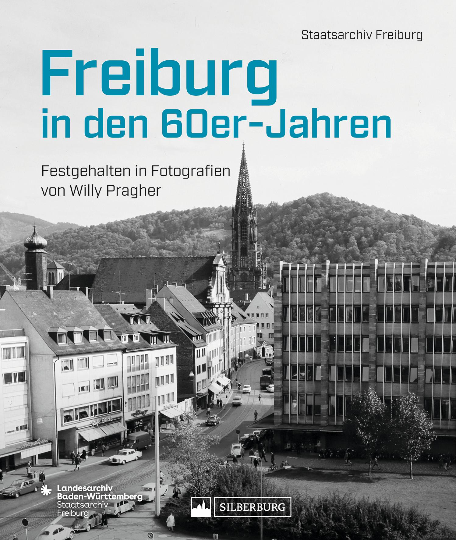 Vorderes Coverbild Freiburg in den 60er-Jahren