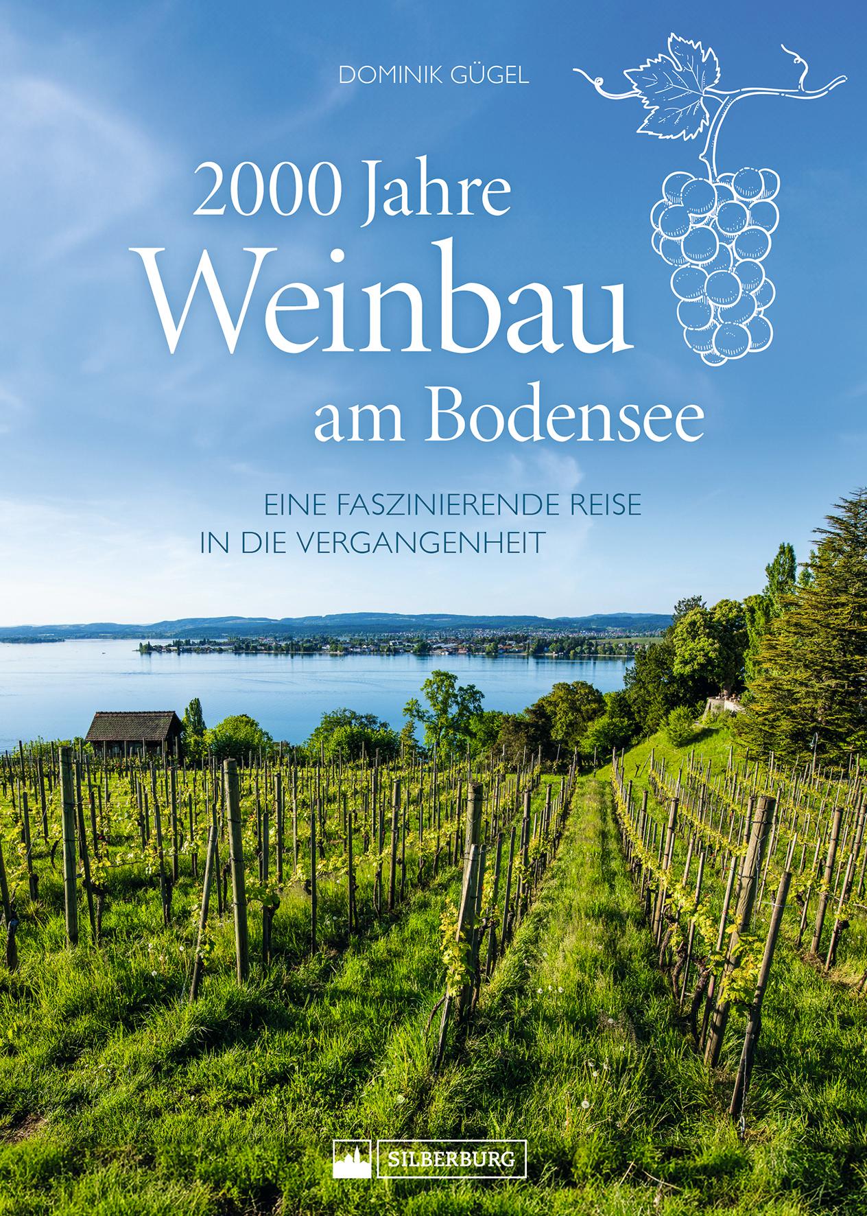 Vorderes Coverbild 2000 Jahre Weinbau am Bodensee