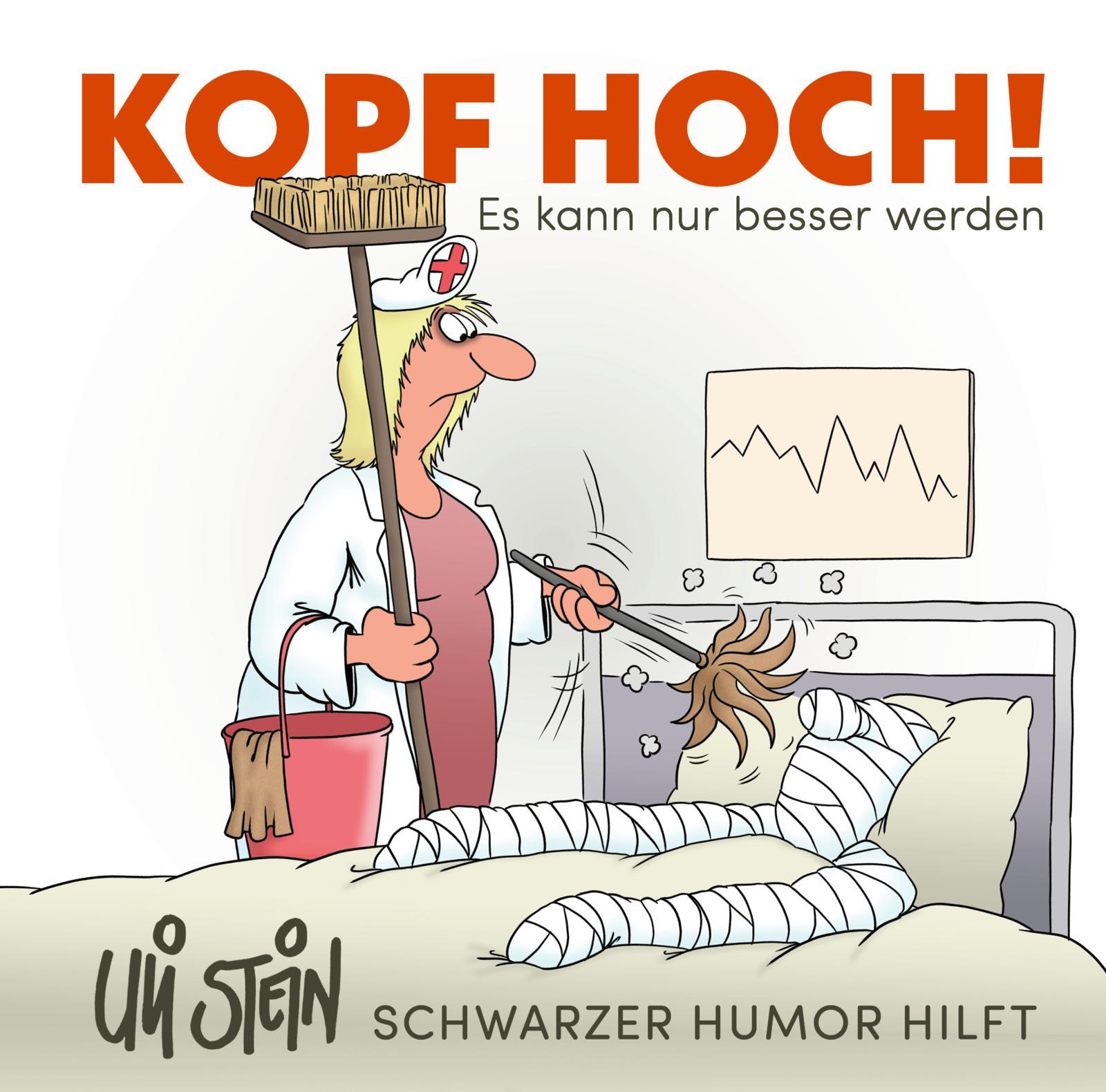 Vorderes Coverbild Uli Stein: Gute Wünsche!: Kopf hoch! Schwarzer Humor hilft