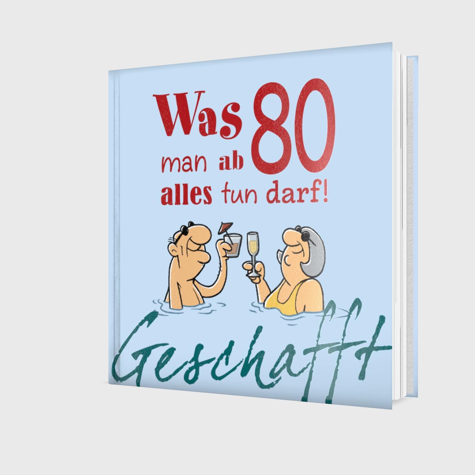 Beispielinhalt (Bild) Geschafft: Was man ab 80 alles tun darf!