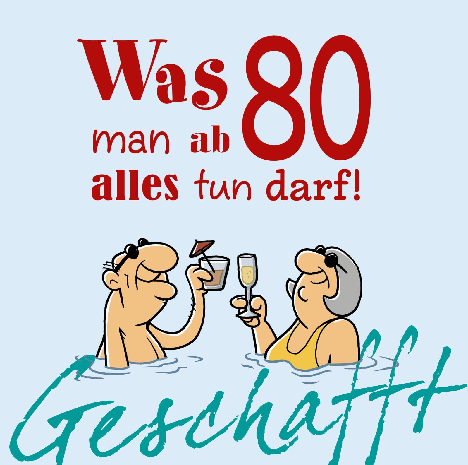 Vorderes Coverbild Geschafft: Was man ab 80 alles tun darf!