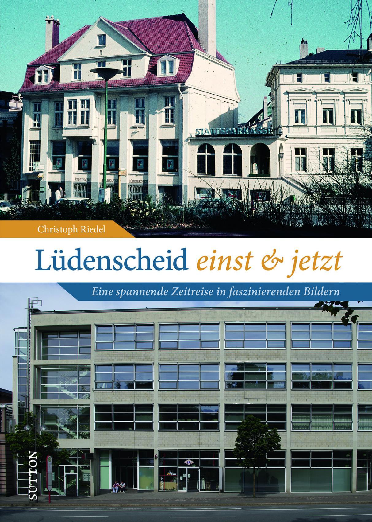 Vorderes Coverbild Lüdenscheid einst und jetzt