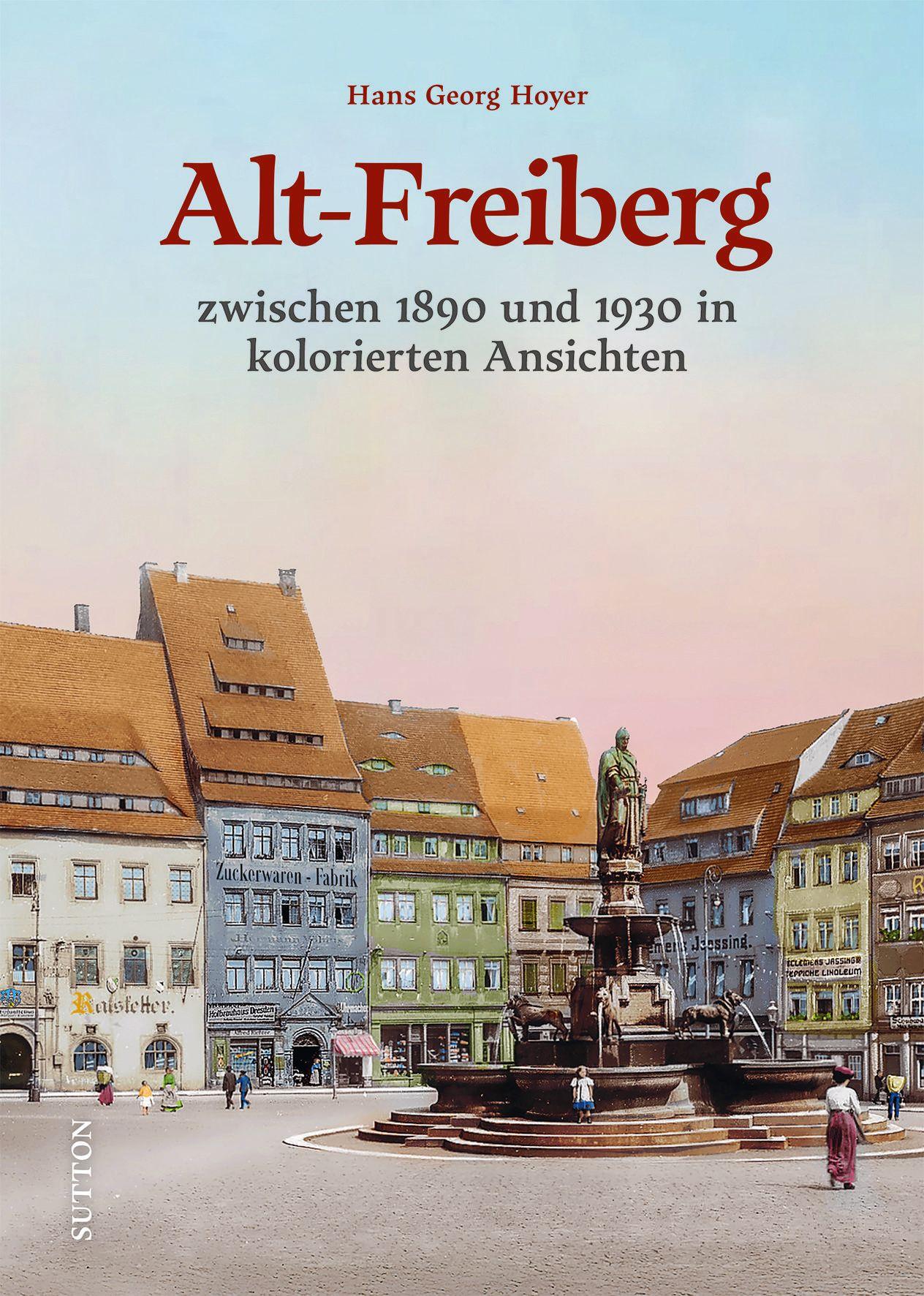 Vorderes Coverbild Alt-Freiberg