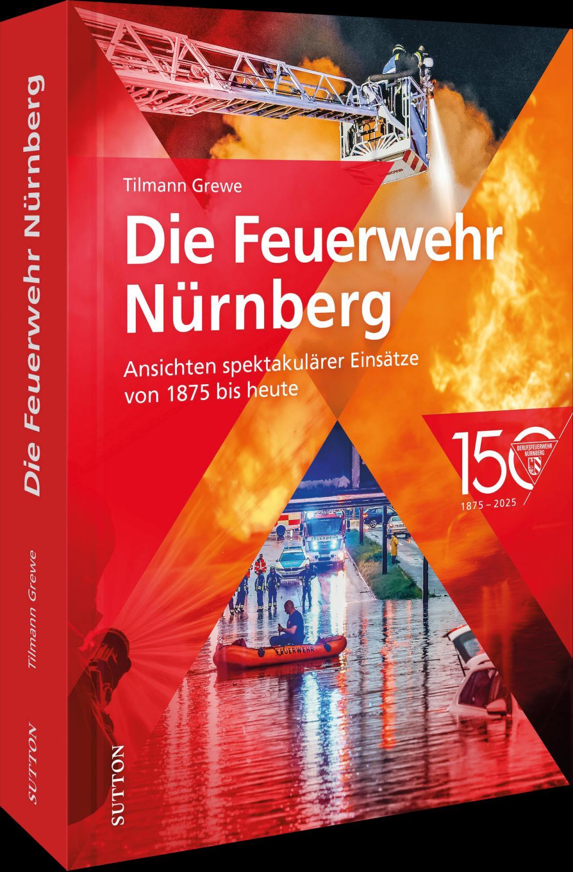 Vorderes Coverbild Die Feuerwehr Nürnberg