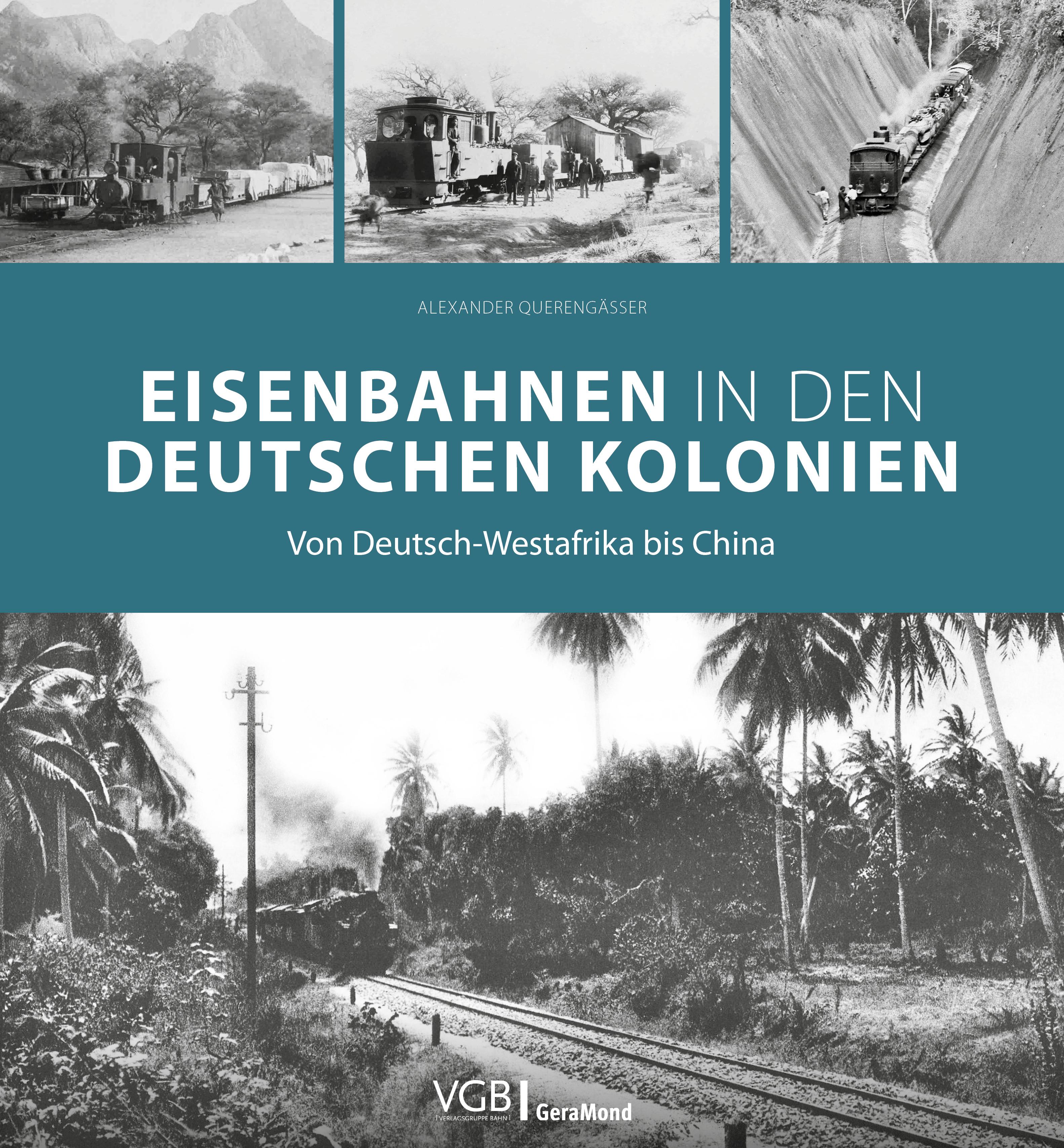 Vorderes Coverbild Eisenbahnen in den deutschen Kolonien