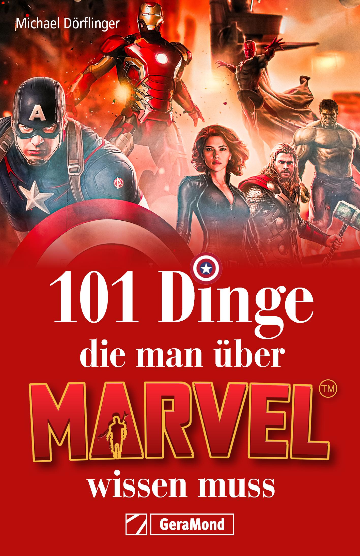 Vorderes Coverbild 101 Dinge, die man über Marvel wissen muss