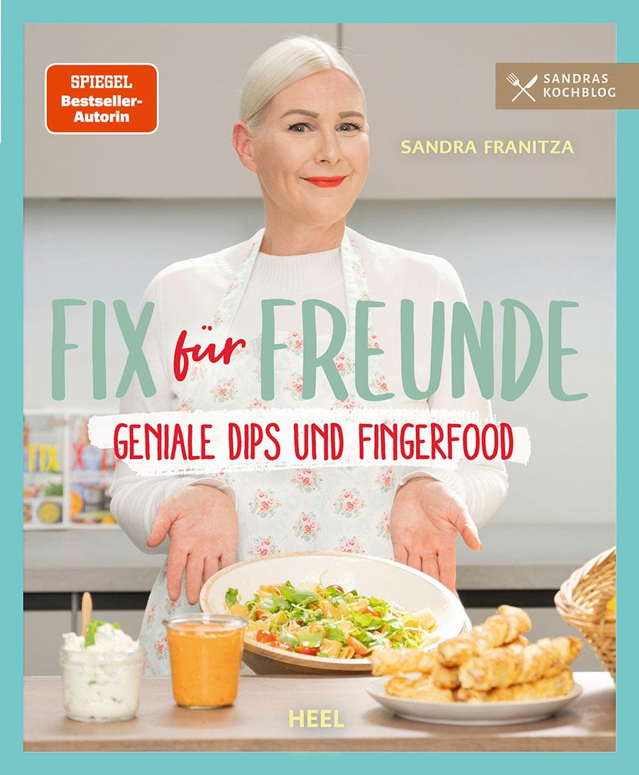 Vorderes Coverbild Fix für Freunde von der SPIEGEL Bestseller-Autorin Sandra Franitza