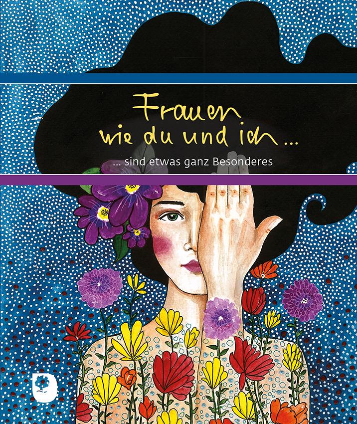 Vorderes Coverbild Frauen wie du und ich sind etwas ganz Besonderes
