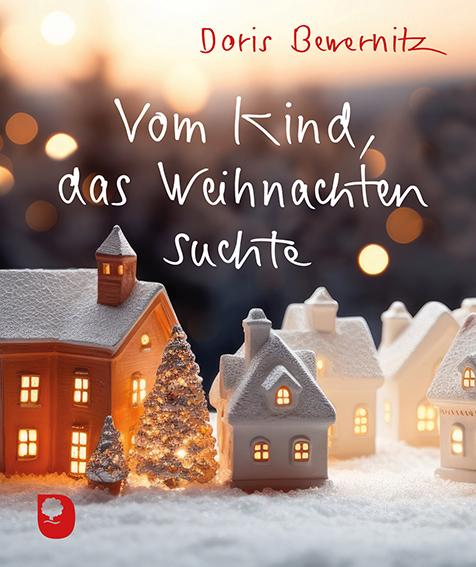 Vorderes Coverbild Vom Kind, das Weihnachten suchte