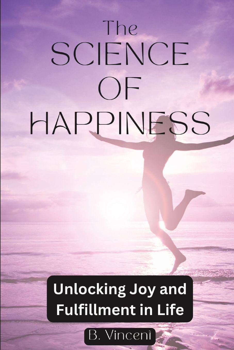 Vorderes Coverbild The Science of Happiness