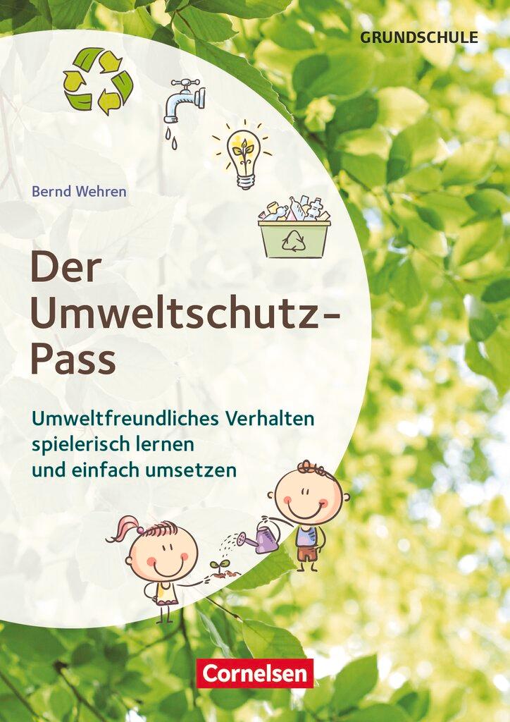 Vorderes Coverbild Themenhefte Grundschule. Der Umweltschutz-Pass