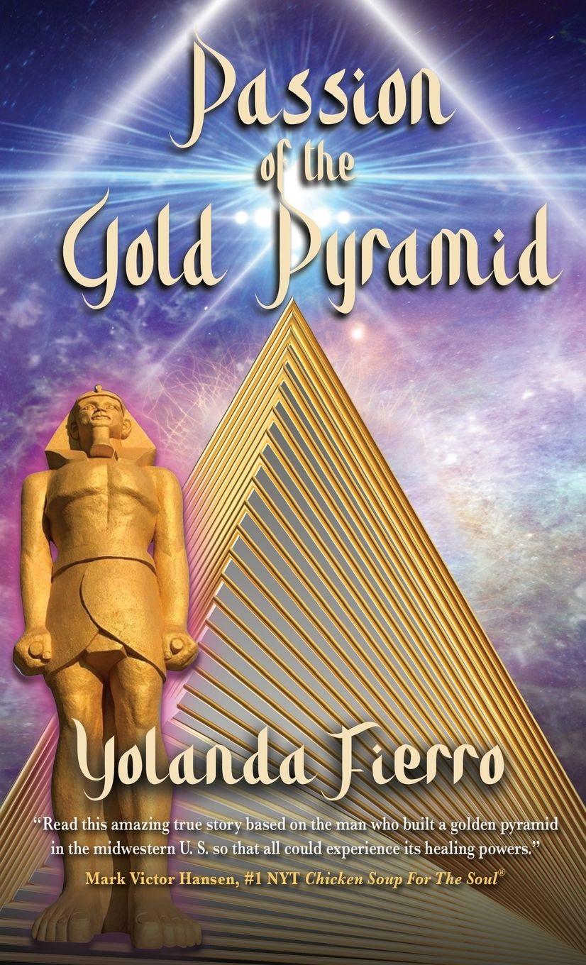 Vorderes Coverbild Passion of the Gold Pyramid