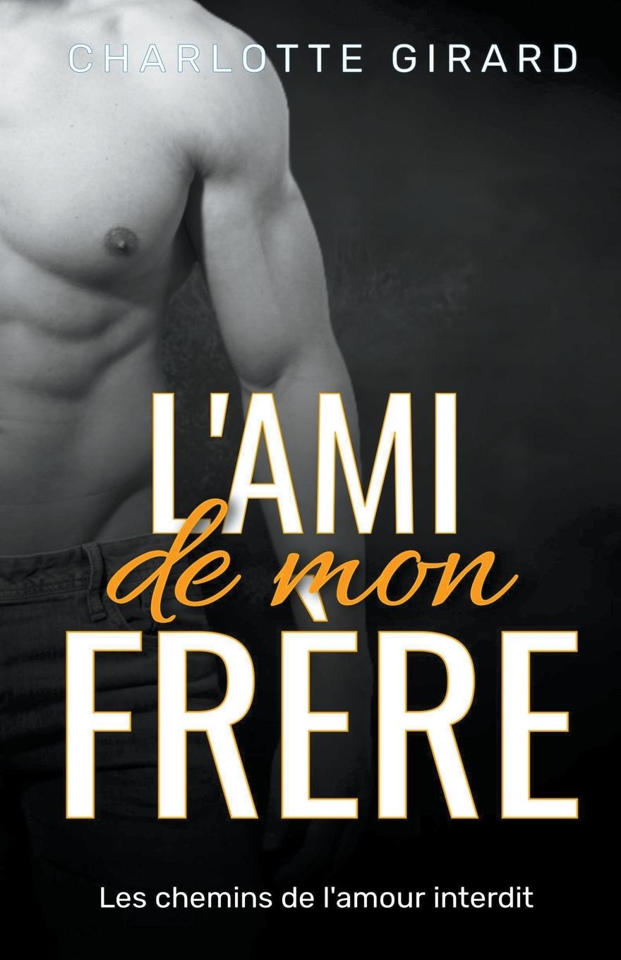 Vorderes Coverbild L'ami de mon frère