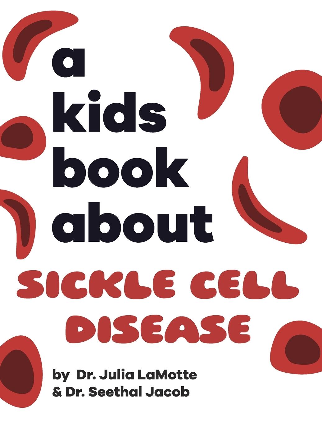 Vorderes Coverbild A Kids Book About Sickle Cell Disease