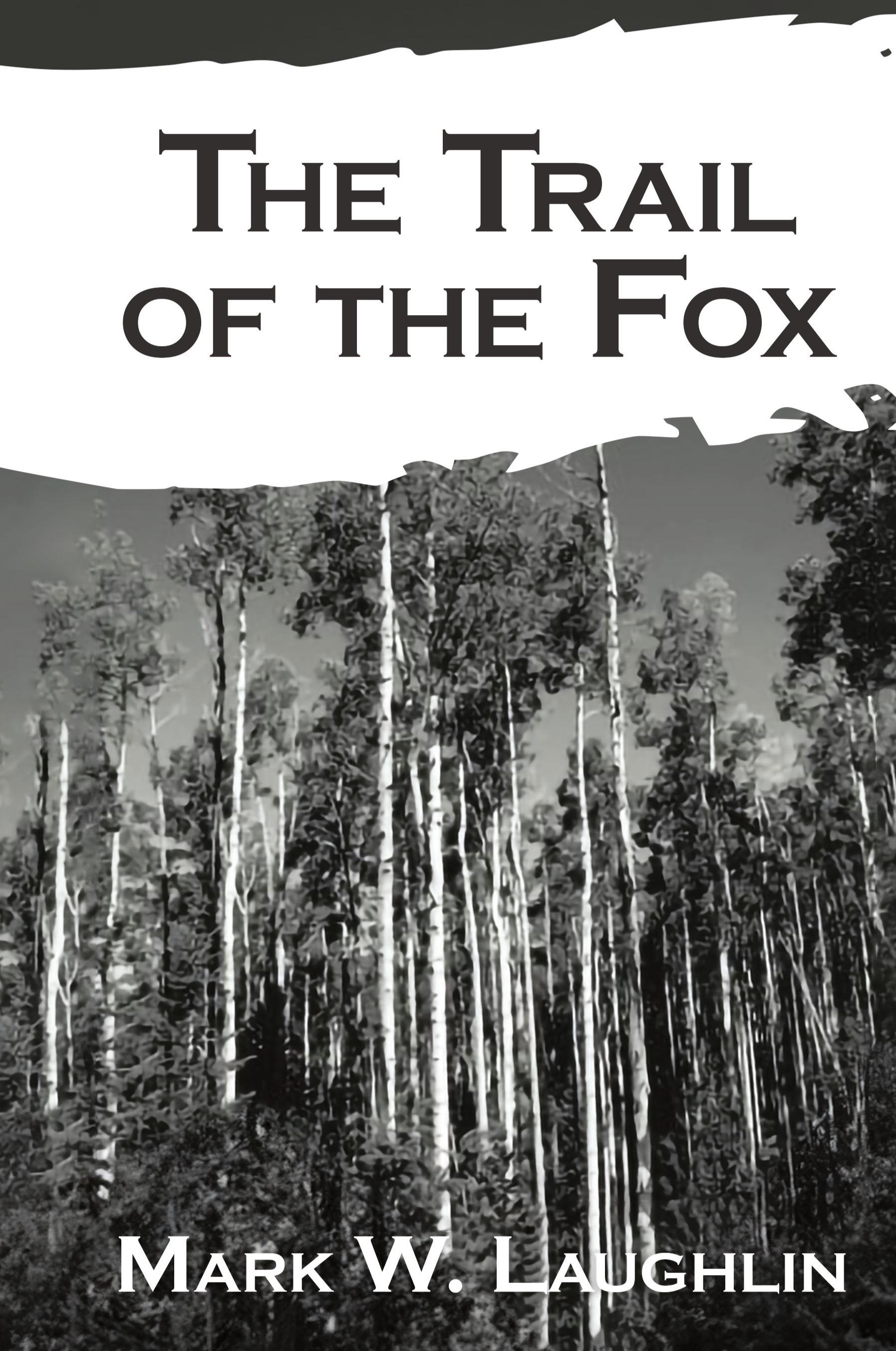 Vorderes Coverbild The Trail of the Fox
