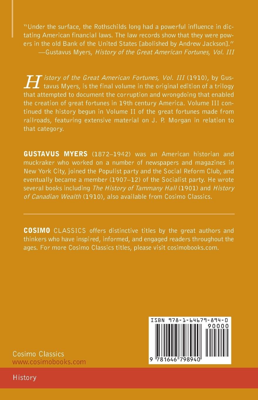 Rückseitencover History of the Great American Fortunes, Volume III