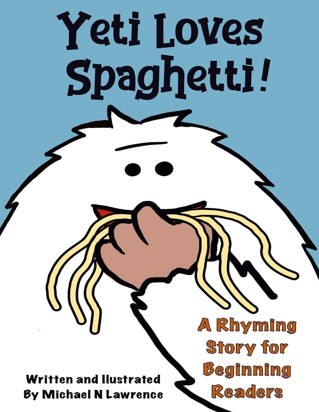Vorderes Coverbild Yeti Loves Spaghetti!