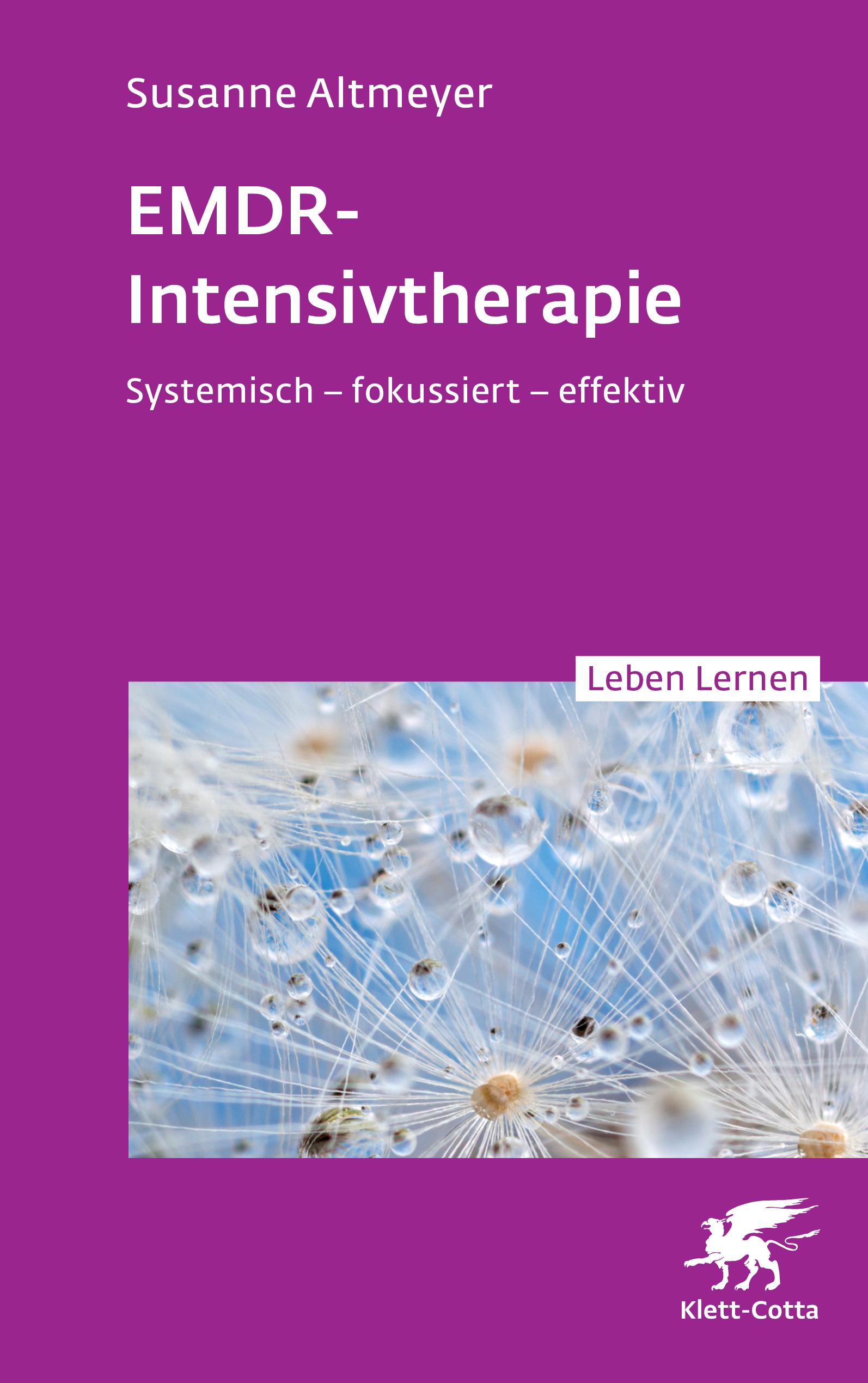 Vorderes Coverbild EMDR-Intensivtherapie (Leben Lernen, Bd. 348)