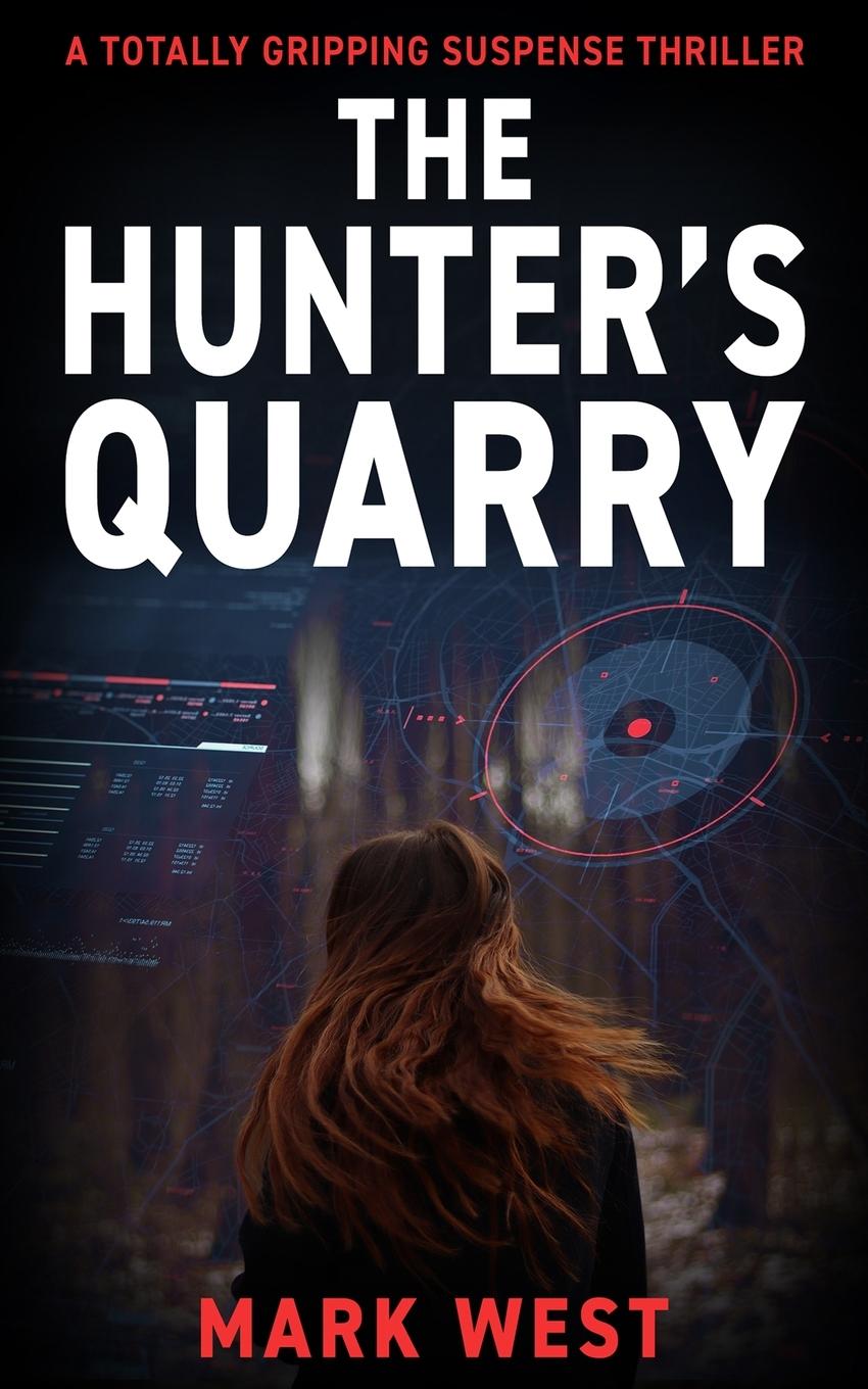 Vorderes Coverbild THE HUNTER'S QUARRY