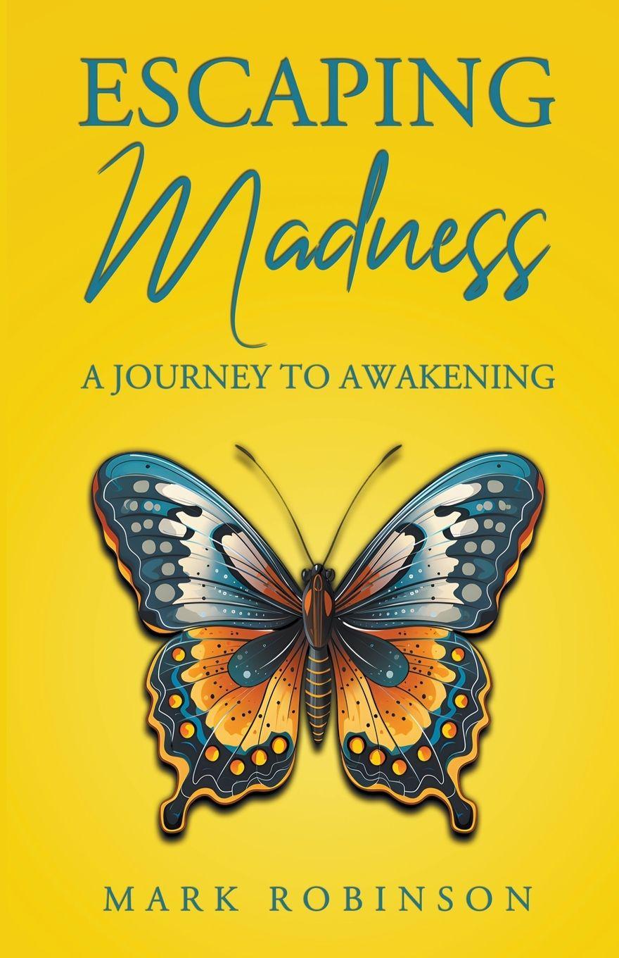 Vorderes Coverbild Escaping Madness