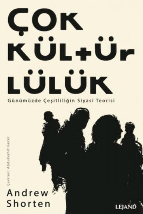 Vorderes Coverbild Cokkültürlülük - Günümüzde Cesitliligin Siyasi Teorisi