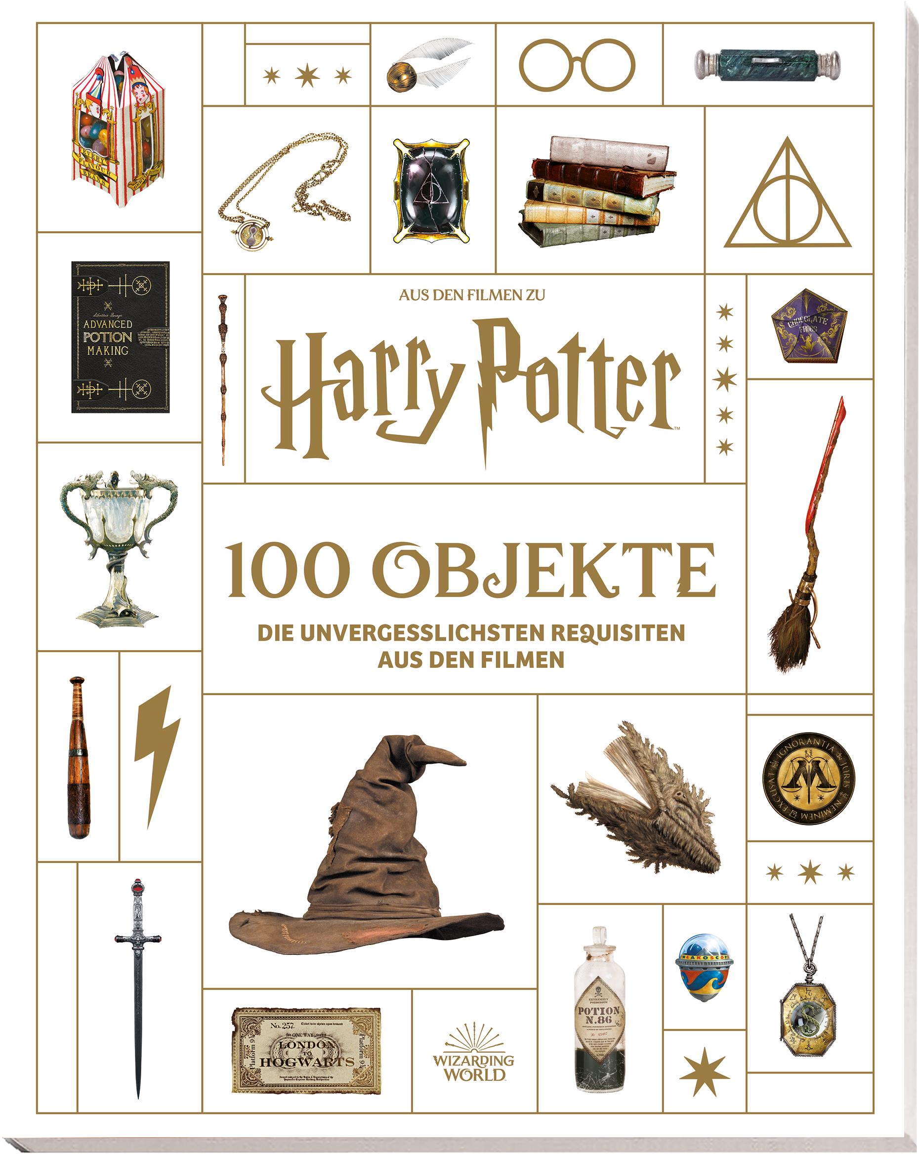 Vorderes Coverbild Aus den Filmen zu Harry Potter: 100 Objekte: Die unvergesslichsten Requisiten aus den Filmen