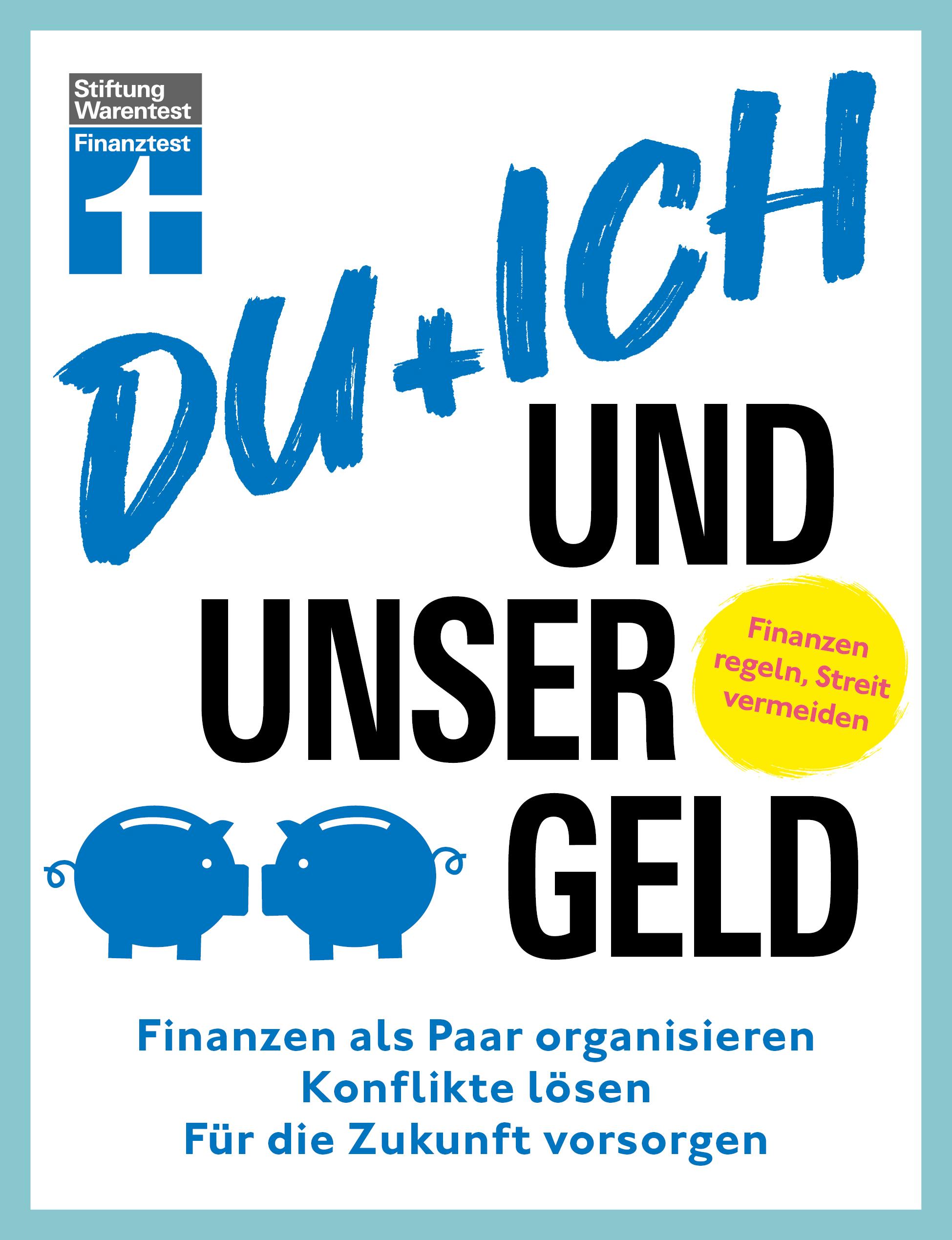 Vorderes Coverbild Du + ich und unser Geld