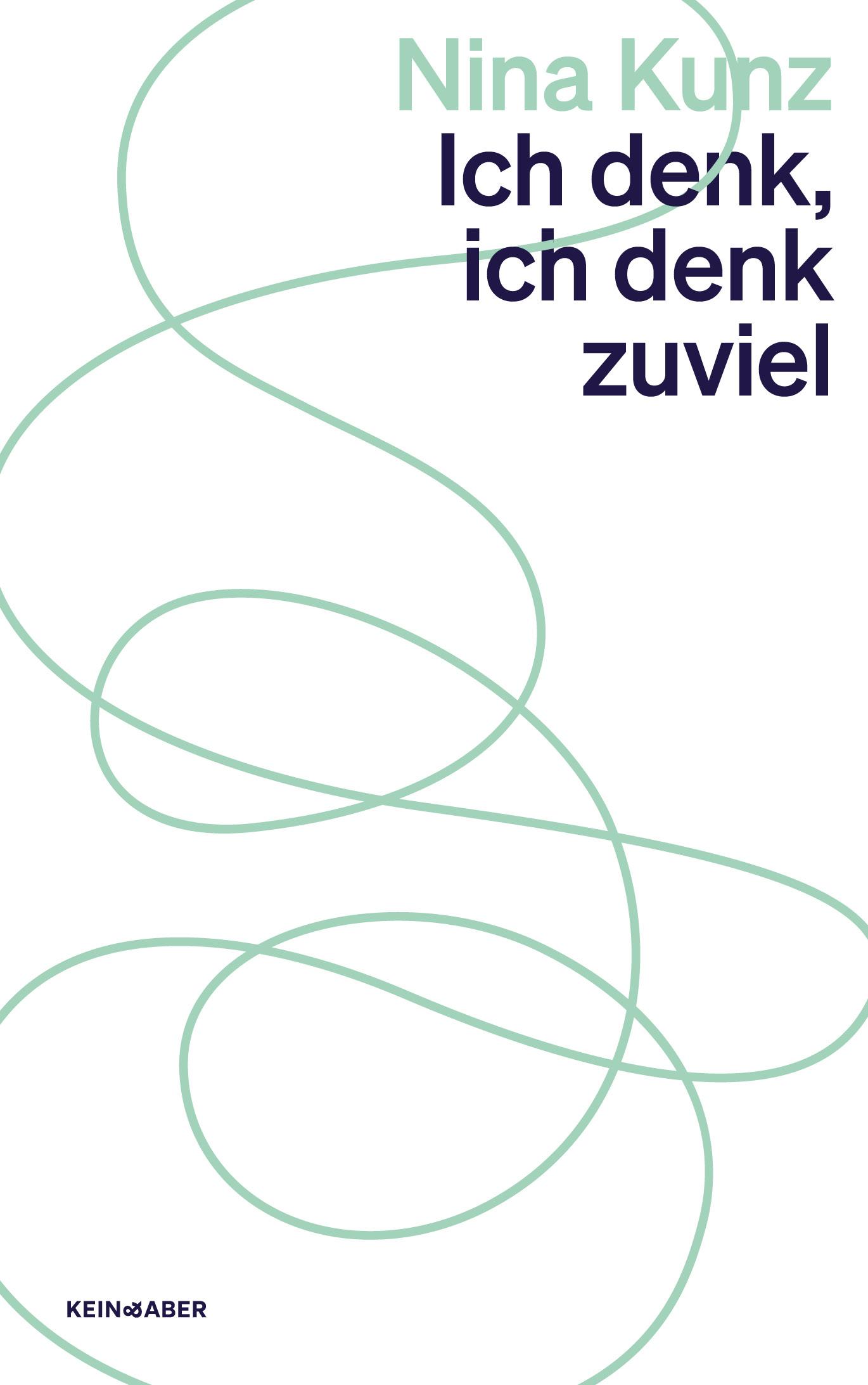 Vorderes Coverbild Ich denk, ich denk zu viel