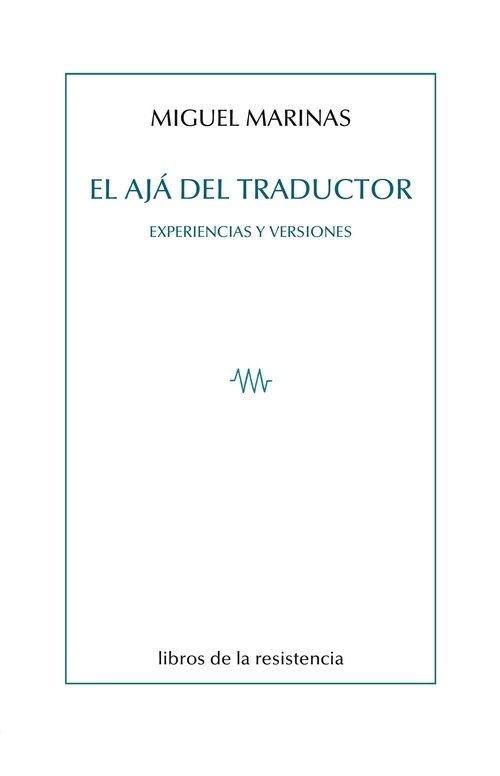 Vorderes Coverbild El ajá del traductor : experiencias y versiones