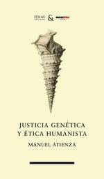 Vorderes Coverbild Justicia genética y ética humanista