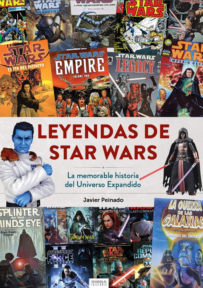 Vorderes Coverbild Leyendas de Star Wars. La memorable historia del Universo Expandido
