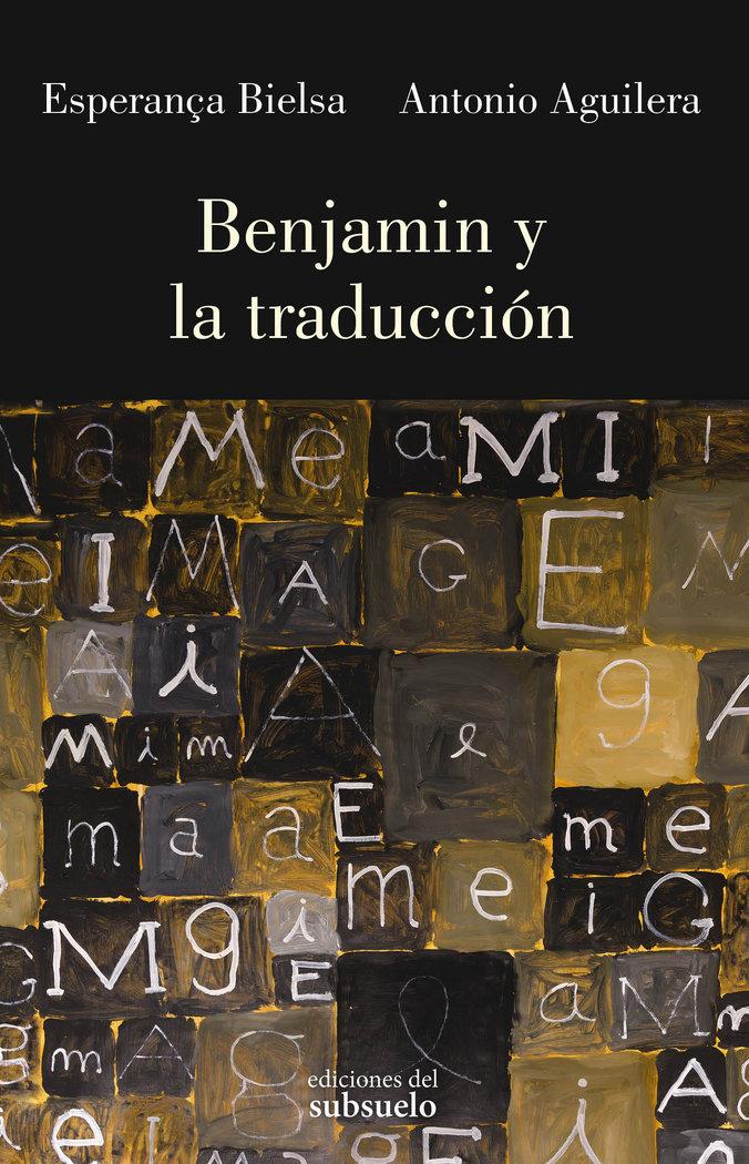 Vorderes Coverbild Benjamin y la traducción
