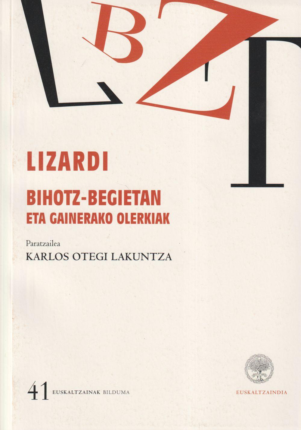Vorderes Coverbild Lizardi. "Bihotz-begietan" eta gainerako olerkiak (euskara batura hurbilduak)
