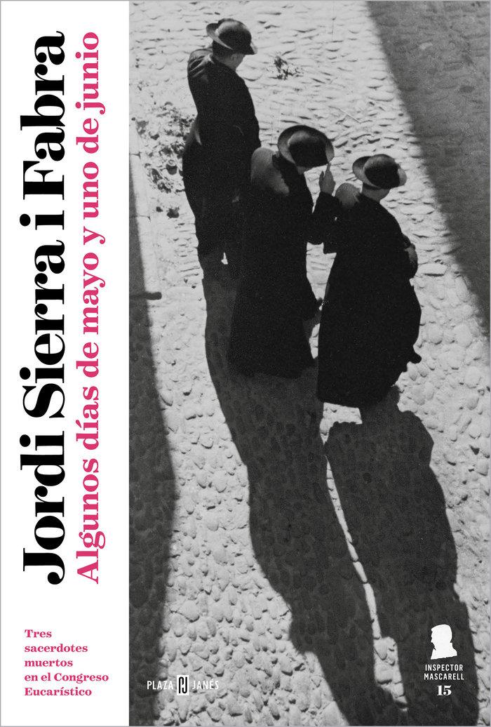 Vorderes Coverbild Algunos días de mayo y uno de junio (Inspector Mascarell 15)