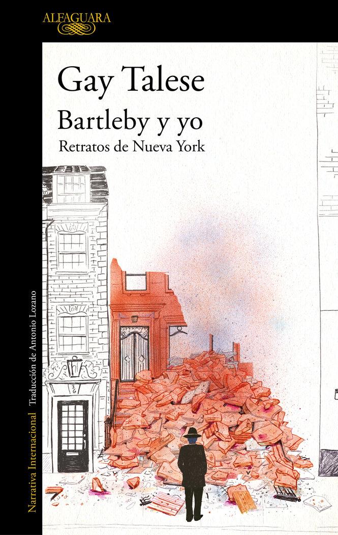 Vorderes Coverbild Bartleby Y Yo: Retratos de Nueva York / Bartleby and Me: Reflections of an Old Scrivener