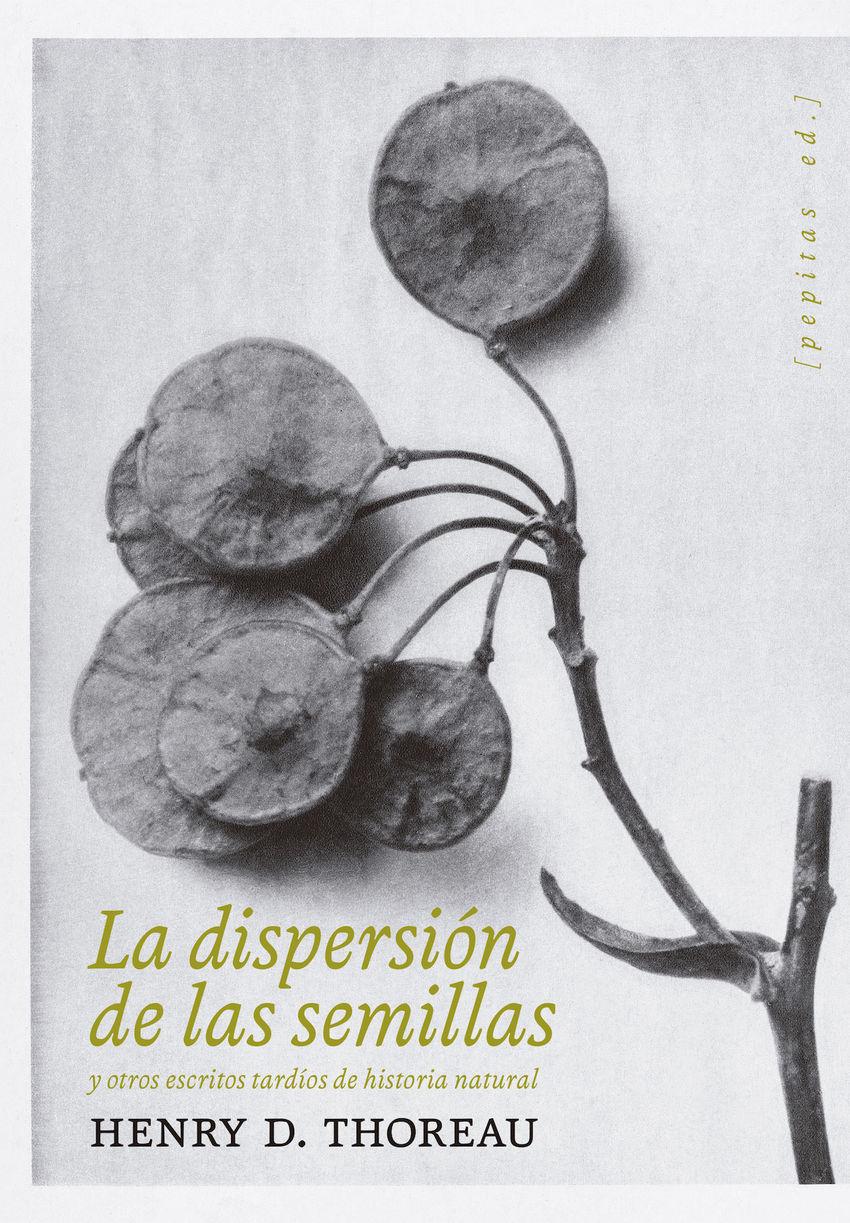 Vorderes Coverbild La dispersión de las semillas