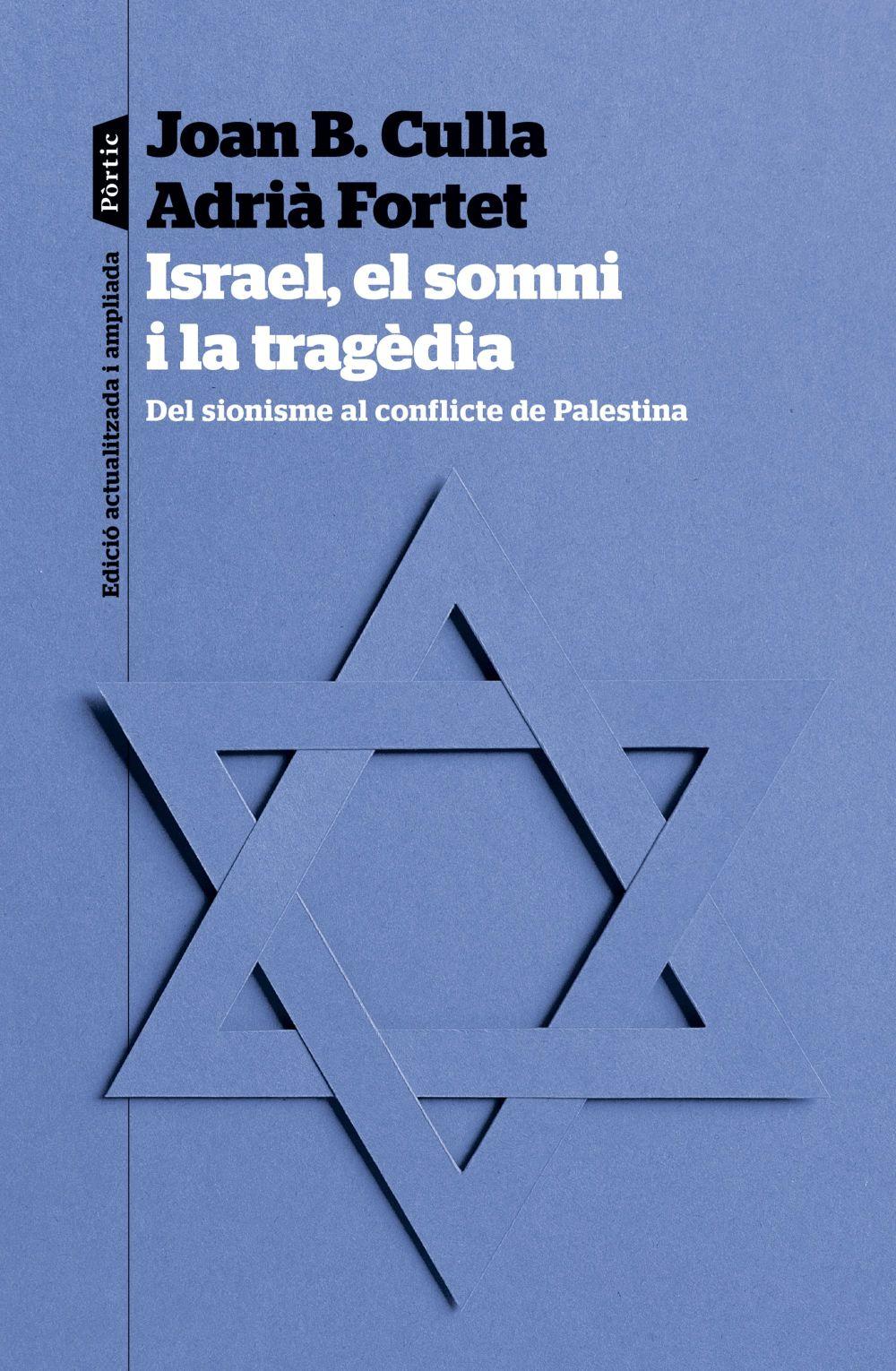 Vorderes Coverbild Israel, el somni i la tragèdia