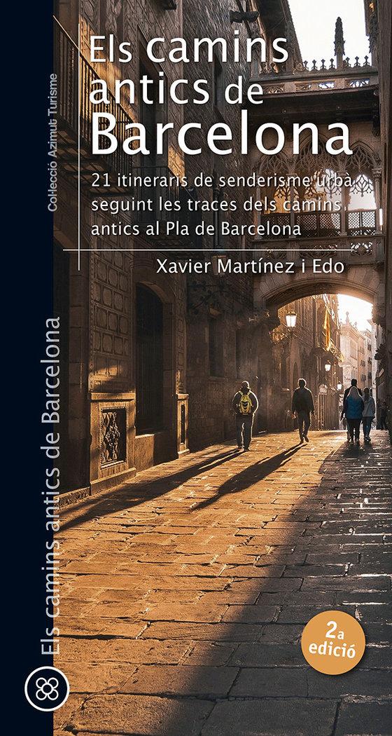 Vorderes Coverbild Els camins antics de Barcelona