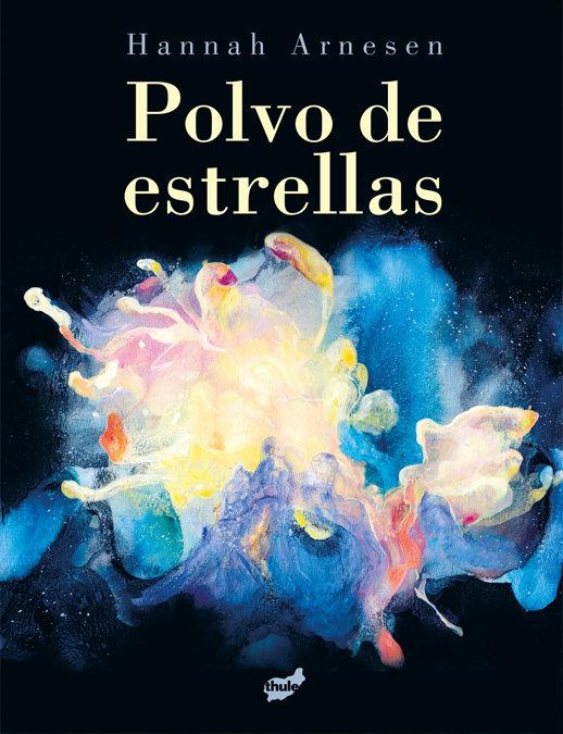 Vorderes Coverbild Polvo de estrellas