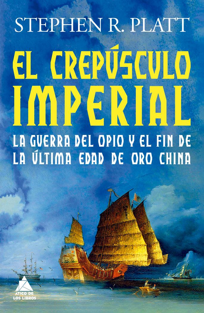 Vorderes Coverbild El crepúsculo imperial