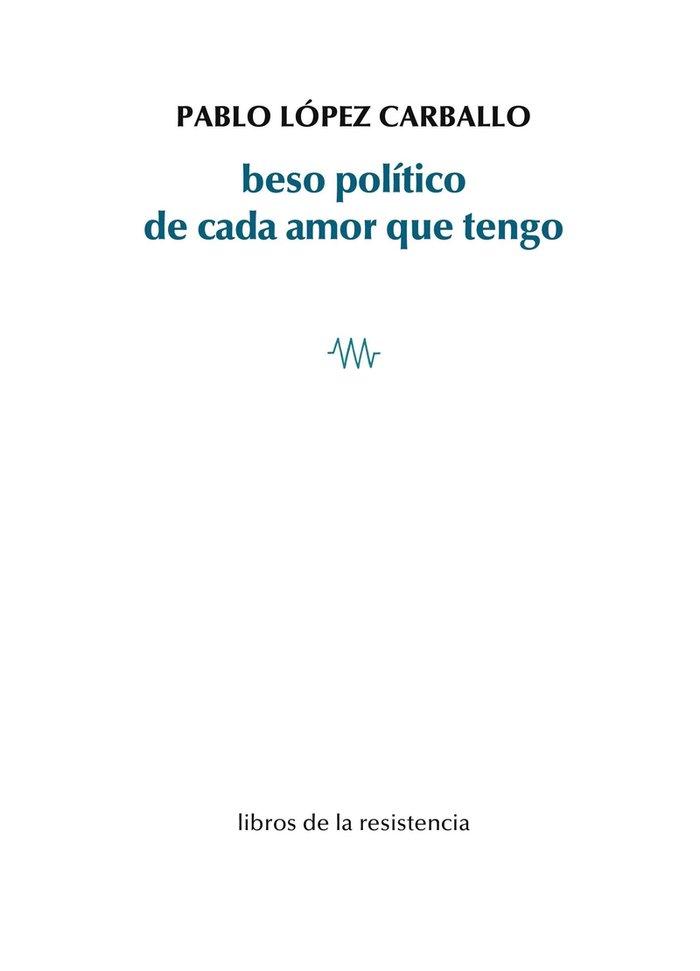 Vorderes Coverbild beso político de cada amor que tengo
