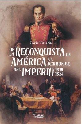 Vorderes Coverbild De la Reconquista de América al derrumbe del Imperio