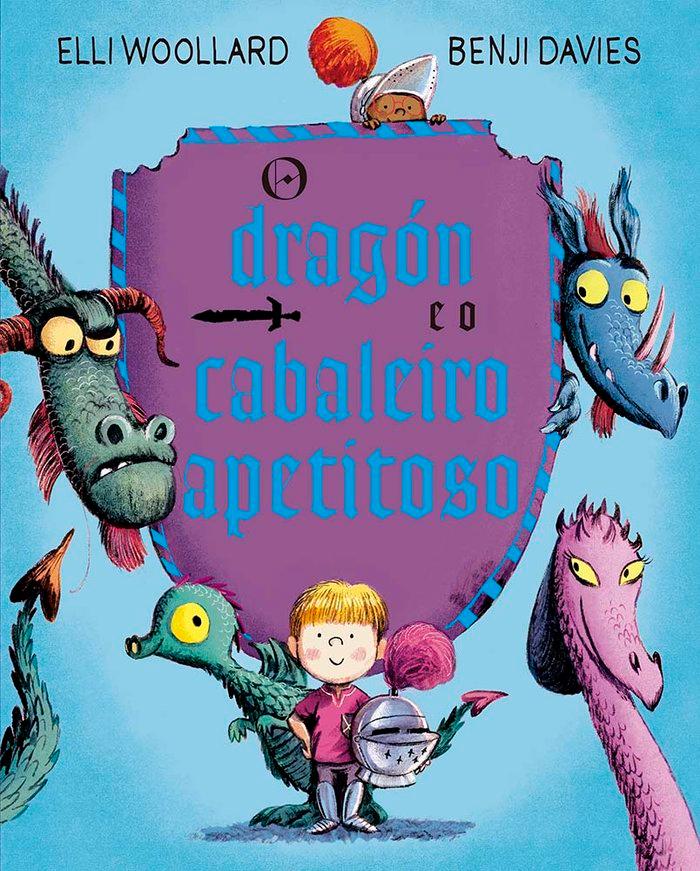 Vorderes Coverbild O dragón e o cabaleiro apetitoso