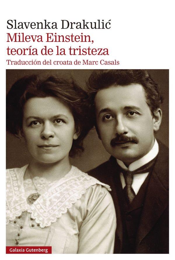 Vorderes Coverbild Mileva Einstein, Teoria de la Tristeza