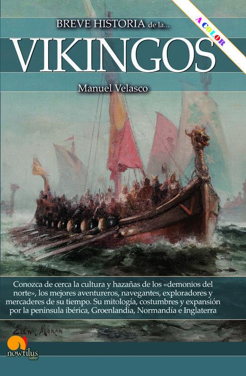 Vorderes Coverbild Breve historia de los Vikingos NE COLOR