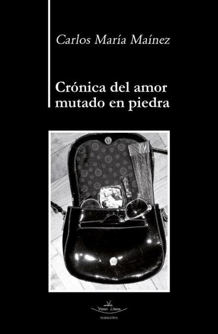 Vorderes Coverbild Crónica del amor mutado en piedra