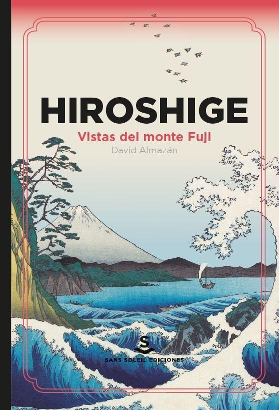 Vorderes Coverbild Hiroshige: Vistas del monte Fuji